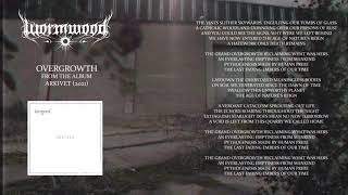 Overgrowth Music Video