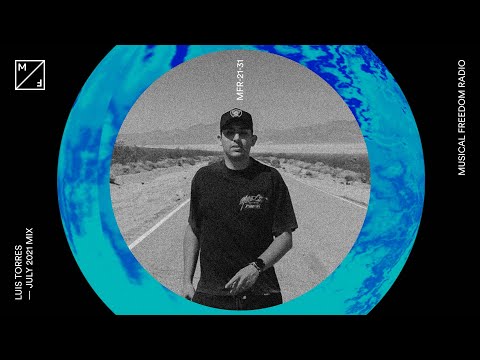 Luis Torres mixing new Gorgon City, Dombresky, VER:WEST, Meduza (Musical Freedom Radio July)