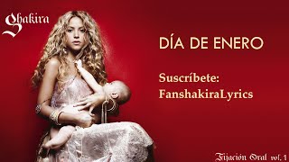 09 Shakira - Día de Enero [Lyrics]