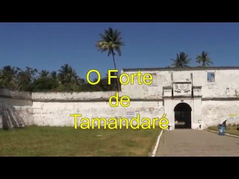 FORTE DE TAMANDARÉ