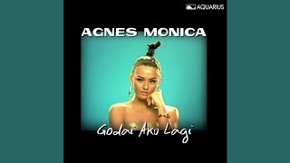 AGNEZ MO - Godai Aku Lagi (Extended Radio Edit - Official Audio)