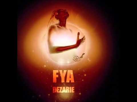 Dezarie   Fya  Full Album