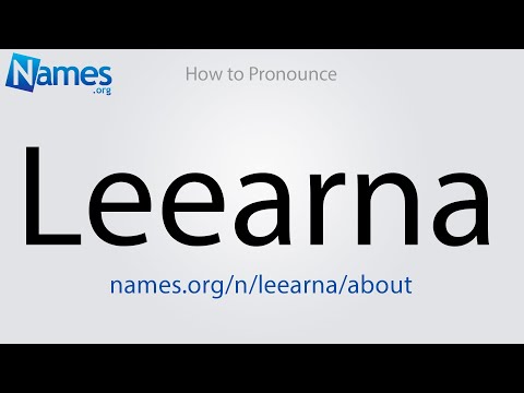 How to Pronounce Leearna