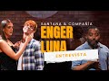 ENGER LUNA AND ARIEL SANTANA AT SANTANA COMPANY