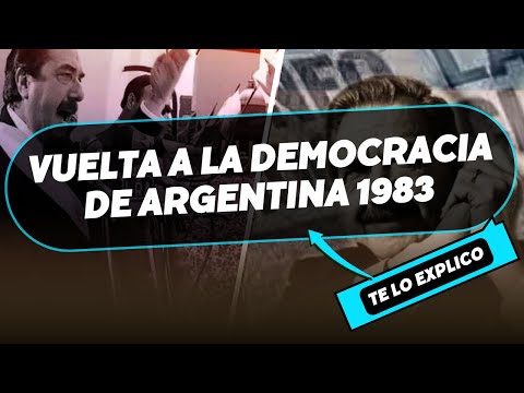 "1983: El Regreso de la Democracia a Argentina y el Fin de la Dictadura"/ Explicacion Facil