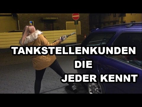 Tankstellenkunden die WIRKLICH JEDER kennt !