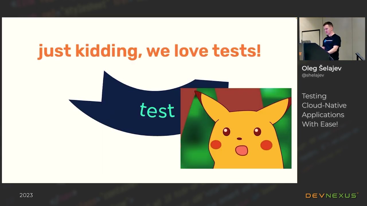 Devnexus 2023 - Testing Cloud-Native Applications With Ease! - Oleg Šelajev