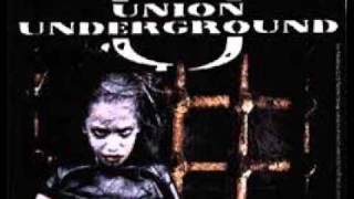 The Union Underground-The Friend Song