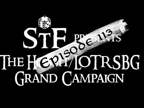 The Hobbit/Lotr SBG Grand Campaign, Episode 113 - The Eastgate
