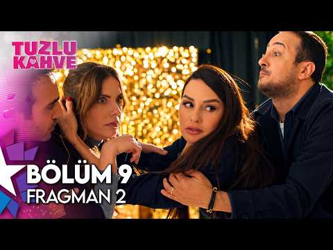 Tuzlu Kahve Tuzlu Kahve 9. Bölüm 2. Fragmanı