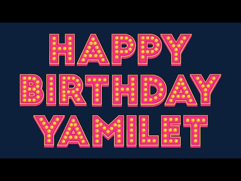 Happy Birthday Yamilet