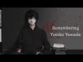 Yutaka Yamada - Remembering (lyrics)