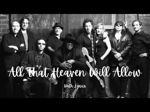 All That Heaven Will Allow - Bruce Springsteen (Lyrics)