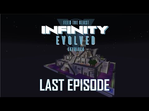 FTB Infinity Evolved Skyblock - END - WORLD TOUR AND DOWNLOAD [EXPERT MODE]