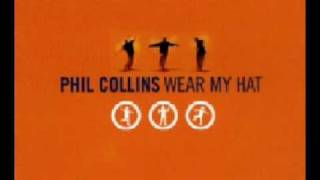 Phil Collins - Wear My Hat (Hat Dance Mix)