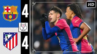 Barcelona vs Atletico Madrid 4-4 Resumen y Goles - Copa Del Rey 2025 HD