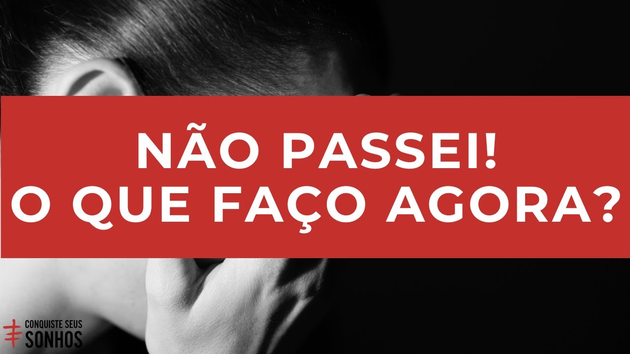 NÃO PASSEI NO ENCCEJA! O QUE FAÇO AGORA?