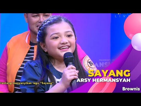 Sayang - Arsy Hermansyah | BROWNIS (12/9/22)