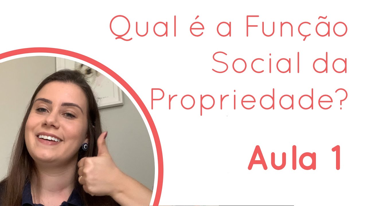 Legislação Rural: Qual é a Função Social da Propriedade? - Aula 01 | Ana Borges