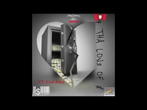 COSTA MANN FT  KODI KOLD  4 THA LOVE OF $