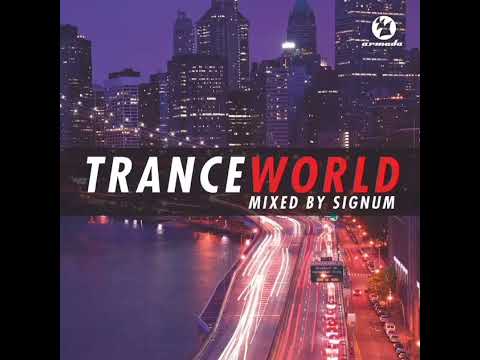 Trance World - Mixed By Signum | CD1