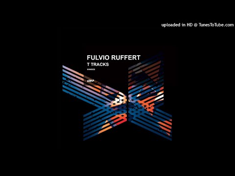 Fulvio Ruffert & Enivrez Vous - T01