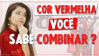 Vermelho combina com que cor  I Blog da Le