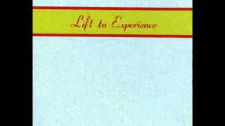 Lift To Experience - Arise And Shine