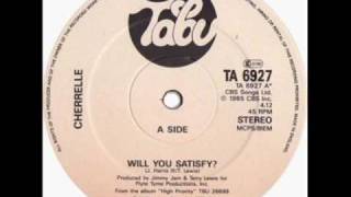 Cherrelle - Will You Satisfy [12 Inch]
