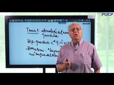 PUCP - ¿De dónde viene el nombre "quechua"?