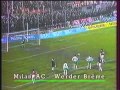1989 March 15 AC Milan Italy 1 Werder Bremen West Germany 0 Champions Cup