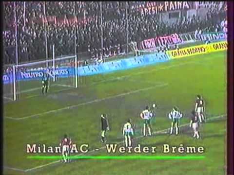 1989 March 15 AC Milan Italy 1 Werder Bremen West ...