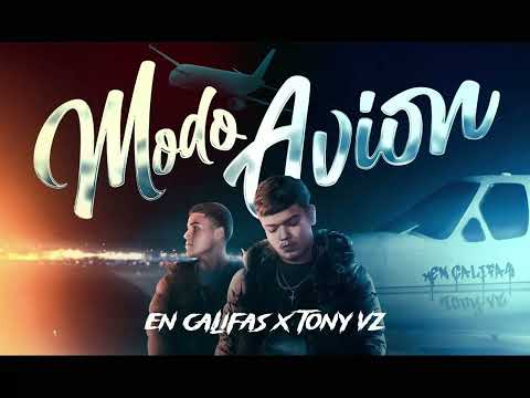 Modo Avion-Grupo en Califas (Letra)