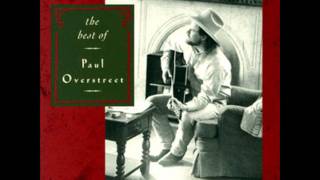 Paul Overstreet - If I Could Bottle This Up.wmv