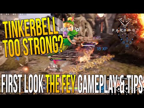 NEW PARAGON THE FEY GAMEPLAY & TIPS "FIRST LOOK THE FEY STRONG? TINKERBELL!" (Paragon Gameplay)