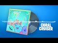 How The Coral Cruiser Was Made Ft Fe4rless Fearless