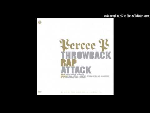 Percee P - Throwback Rap Attack (Emufucka Remix) (2010) - Unreleased