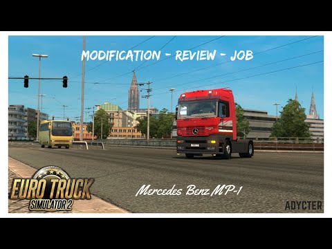 ETS2 - Mercedes Benz Actros MP1 - Review/Gameplay