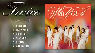 TWICE With YOU-th || FULL ALBUM - Tracklist