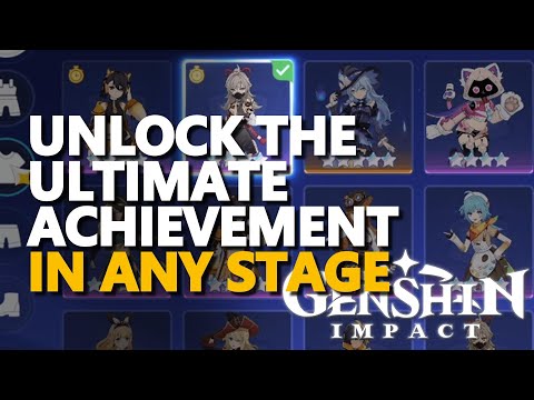 Unlock the Ultimate Achievement in any stage Genshin Impact