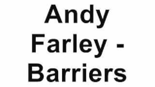 Andy Farley - Barriers