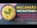 MACARRÃO INSTANTÂNEO CONHEÇA A OPÇÃO MAIS SAUDÁVEL