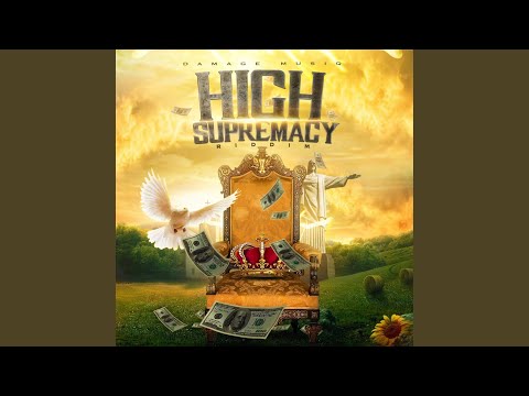 High Supremacy Riddim