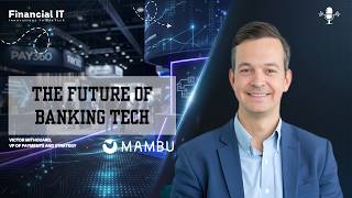 Victor Mithouard on Composable Banking, AI & Core Modernization | PAY360