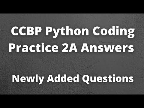 Ccbp Python Coding Practice 2a Answers Python Coding Solutions Ccbp Newly Added Python Questions