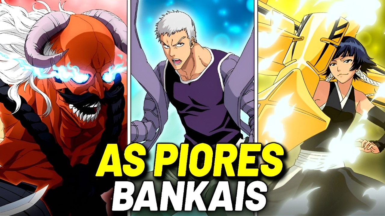 TOP 10 BANKAIS MAIS FRACAS DE BLEACH