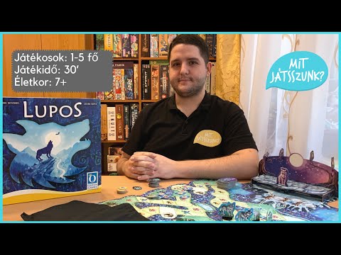 Lupos Játékbemutató - Mit Játsszunk?