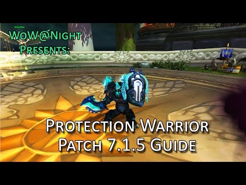 Protection Warrior Guide (Legion Patch 7.1.5)