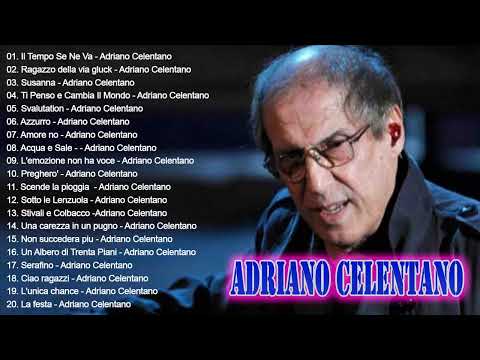 20 migliori canzoni di Adriano Celentano - Adriano Celentano 2021 - il meglio di Adriano Celentano