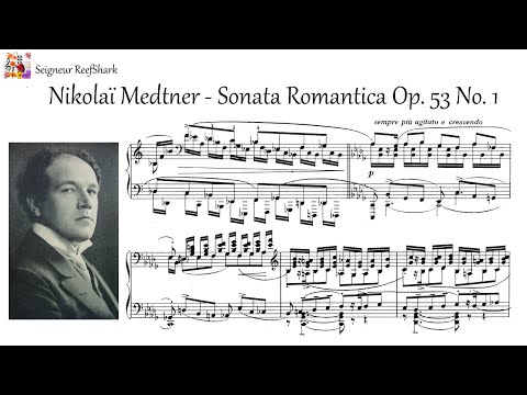 Medtner - Sonata Romantica Op. 53 No. 1 (Tozer)